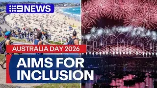 Sydney promises largest-ever Australia Day celebrations | 9 News Australia