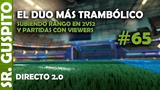 El d&uacute;o m&aacute;s tramb&oacute;lico de la Liga de Cohetes | Stream con @carlaidus | !cofres !apuestas !lore