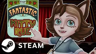The Fantastic Kitty Rue Release Trailer 🐈 (Point and Click Adventure Game NOW ON STEAM!)