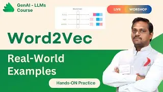 GenAI & LLMs | Video 4 | Part 2 | Word2Vec - Examples | Venkat Reddy AI Classes