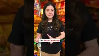 Got Fake Currency? Do This!
