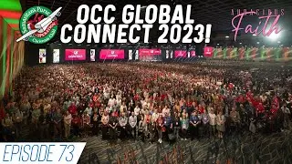 My OCC Global Connect Experience | Audacious Faith Podcast Episode 73