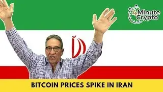 Spike  in Bitcoin Price In Iran