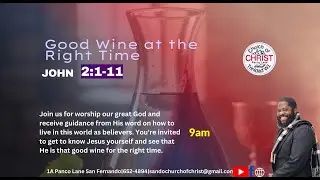 Worship 25.01.26 - Good Wine At The Right Time - Trovel Emmanuel