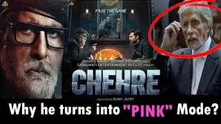 Chehre | Full Movie Review | Amitabh Bachhan | Emraan Hashmi | Rhea Chakraborty