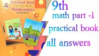 std 9th Maths Practical Book answers Solution |Maths Part 1|Maharashtra State Board|Balbharti