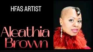 HNN:  Harlem Fine Arts  Honoree Aleathia Brown Artist Speaks on Black Art