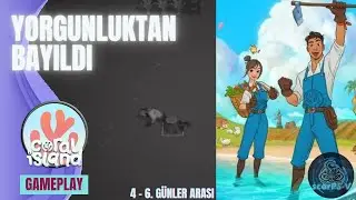 Coral Island PS5 – Bölüm 3 | 4–6. Günler | Gün Gün Ada Hayatı