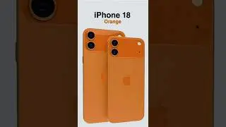 iPhone 18 New Design & 5 Stunning Colors 😍 Black, White, Sunshine & More#apple