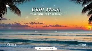 🎶 Best Of Deep Chill Out Music V2 2026🎵 | Music Relax | 4K | #chillmusic #chilloutremix #lofichill