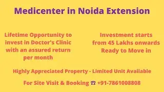 Doctor Clinic Commercial Space for Sale with Assured Return in Noida Extension | ☎️7861008808