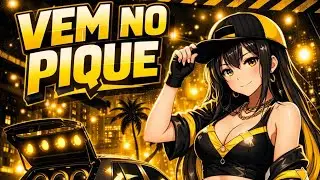 VEM NO PIQUE (Brazillian Funk + Phonk) Djay FX 