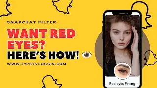 How to get Red Eyes filter on Snapchat