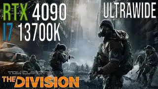The Division | RTX 4090 + I7 13700K | Ultrawide 3440x1440 | Max Settings