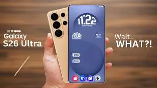 Samsung Galaxy S26 Ultra - Samsung Just Did WHAT?!