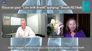 Life with Breath | How to Find Your Joy One Breath at a Time With Agapi Stassinopoulos