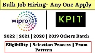 Wipro | KPIT Off Campus Drive 2022 | 2021 | 2020 | 2019 Batch - Recruitment 2021 | job for fresher