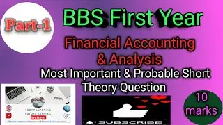 BBS 1st year most important theory question of account// Most probable theory question about 10 mark
