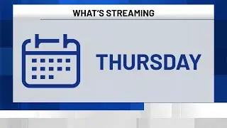 Streaming Schedule: Thursday