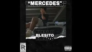 Blesito X ViciousVIP - MERCEDES