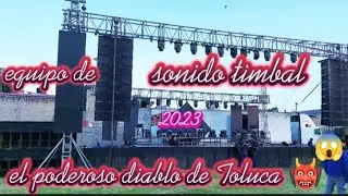sonido timbal se mojo⛈️ su iluminaci&oacute;n y audio🌧️ de el poderoso diablo de Toluca👹  producci&oacute;n 2023