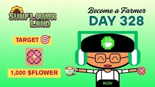 [Sunflower Land] - Become a Farmer #328 - BaBooVietnam - #sunflowerland #play2earngame