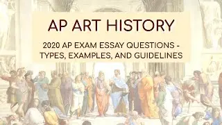 AP ART HISTORY - Answering the 2020 Exam Comparison Question