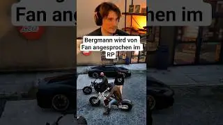 Bergmann wird von Fan angesprochen im RP #gvmp #GTA5 #GTARP #RP #Clips @HerrBergmann