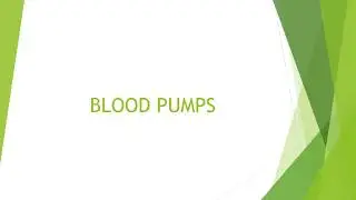 BLOOD PUMPS