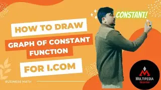 How to draw a graph of constant function|Business math ic om part 1 lectures chap 4