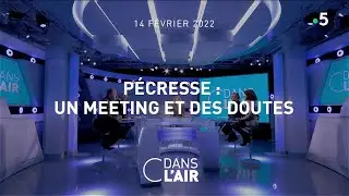 Pécresse : un meeting et des doutes #cdanslair 14.02.2022