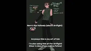 Yapping about Oliver!! His lore(?) in desc! (+My artfight acc)