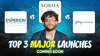 Top 3 Upcoming Luxury Launches in Noida 2025 | Experion Sector 151| Sobha Sector 1| Godrej Gr. Noida
