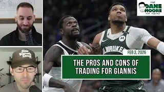 The Pros And Cons Of A Giannis Trade For The Timberwolves with Kyle Theige