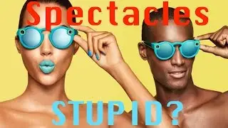Snapchat Spectacles + Clash Royale Updates