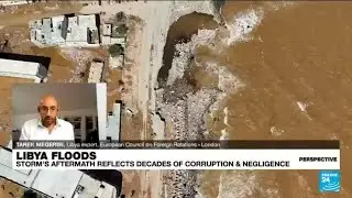 Libya floods: &lsquo;A natural disaster that became a man-made catastrophe&rsquo; &bull; FRANCE 24 English