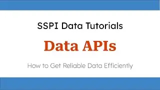 SSPI Tutorial: Data APIs