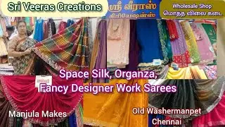 Space Silk Sarees, Organza Designer Work Sarees Collections Rs. 400 To 800 | Sri Veeras Creations