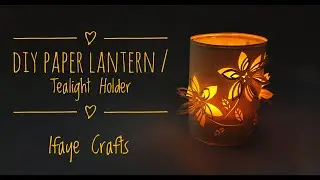 DIY 3D Paper Flower Lantern / Tealight Holder