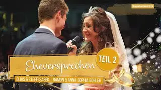 Doppelhochzeit Elias & Steffi | Ramon & Anna-Sophia - Trauung Ivo Teil2