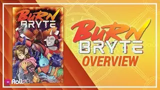 Обзор Burn Bryte на Roll20