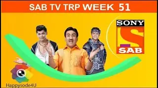 SAB TV TRP List of Week 51 - December 2020. SAB TV's Trp List This Week. Which show is No.1?