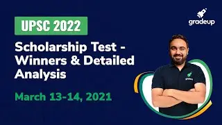 UPSC 2022 Scholarship Test - Winners & Detailed Analysis by Harshmeet Singh II Gradeup