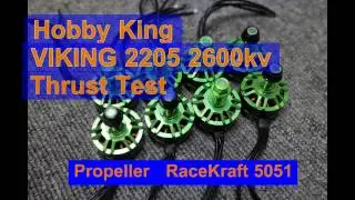 ThrustTest HobbyKing Viking 2205 2600kv