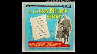 The Universal-International Orchestra - AMERICAN PATROL | The Glenn Miller Story (1958)