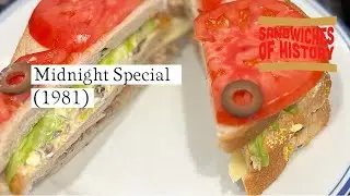 Midnight Special (1981) on Sandwiches of History