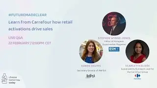 #FutureMadeClear | Learn from Carrefour how retail activations drive sales