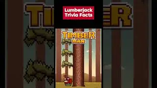 Lumberjack Trivia Facts
