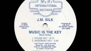 J.M. Silk - Music Is The Key (Basement Key)