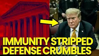 Trump Legal Defense CRUMBLES After Supreme Court STRIPS Trump Immunity